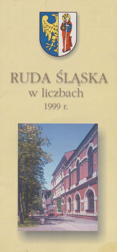 zdjęcie okładki Ruda Śląska w liczbach 1999