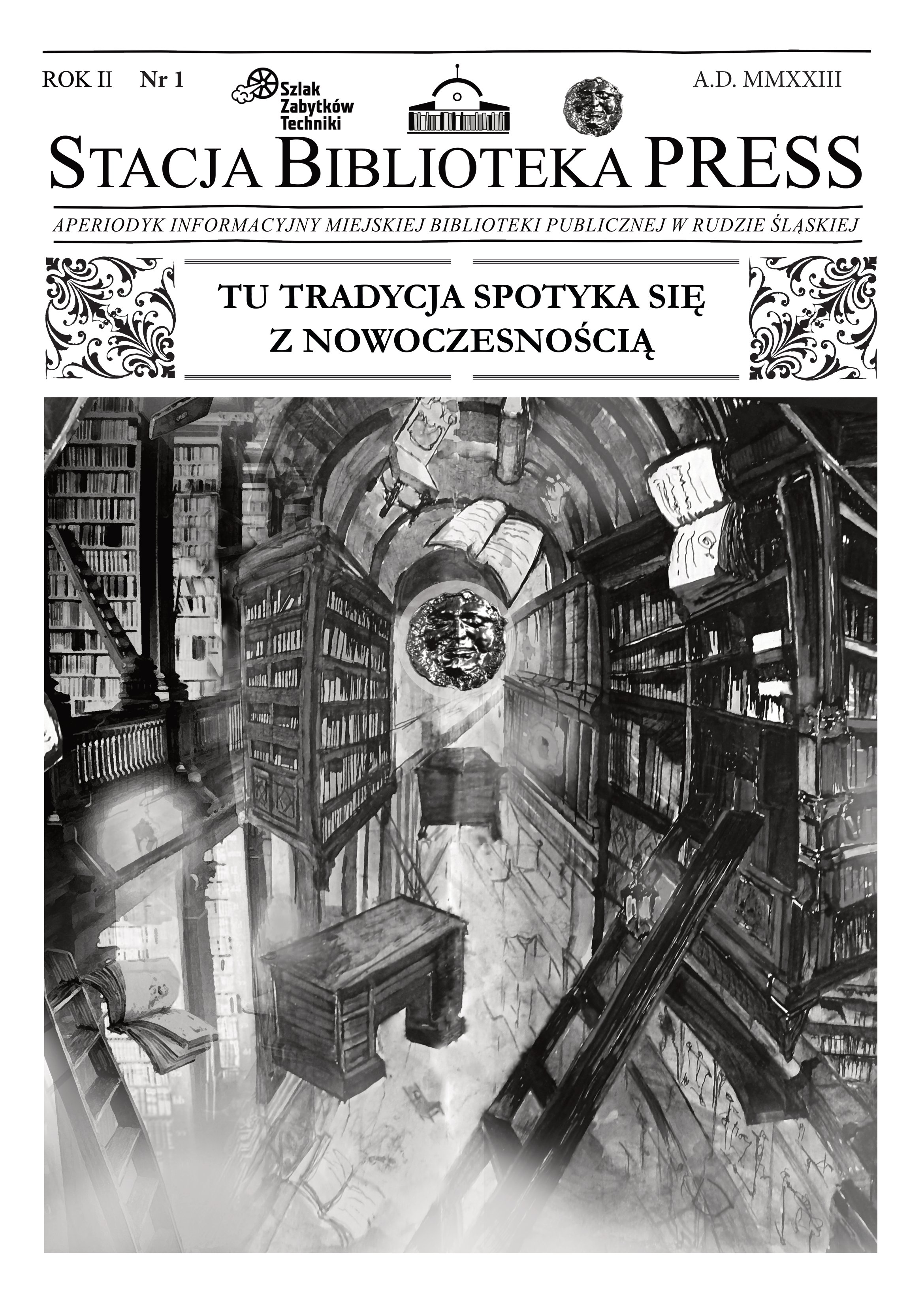 zdjęcie okładki Stacja Biblioteka Press: aperiodyk informacyjny Miejskiej Biblioteki Publicznej w Rudzie Śląskiej. ROK II, Nr 1