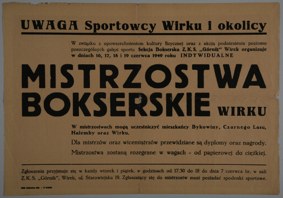 zdjęcie okładki UWAGA Sportowcy Wirku i okolicy [...] Sekcja Bokserska Z.K.S. "Górnik" Wirek organizuje w dniach 16, 17, 18 i 19 czerwca 1949 roku indywidualne Mistrzostwa Bokserskie Wirku [...] [afisz]