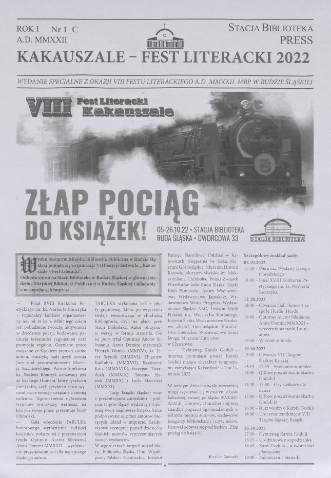 zdjęcie okładki Stacja Biblioteka Press: Kakauszale - Fest Literacki 2022: wydanie specjalne A. D. MMXXII MBP w Rudzie Śląskiej. Rok I Nr 1_C